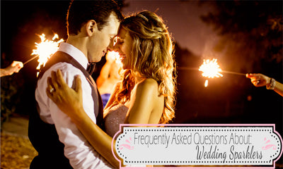Frequently Asked Questions About: Wedding Sparklers