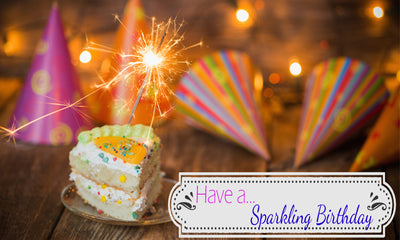 Have a SPARKLING Birthday