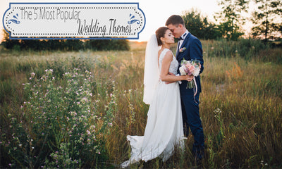 The 5 Most Popular Wedding Themes