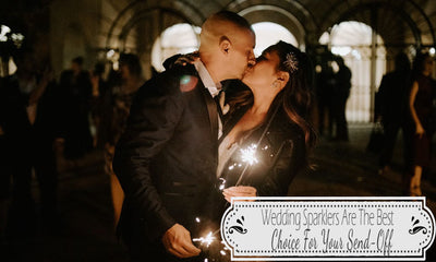 Wedding Sparklers Are The Best Choice For Your Send-Off