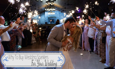 Why To Buy Wedding Sparklers For Your Wedding